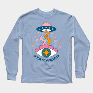 Ufo Psychedelic Aliens Stay Weird Long Sleeve T-Shirt